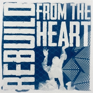LP - Rebuild - From the Heart