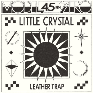 12in - 7-Little Crystal - Model Zero
