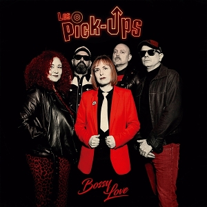 LP - Bossy Love - Les Pick-Ups