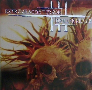 LP - Split - Extreme Noise Terror/Driller Killer