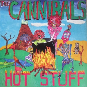 LP - Hot Stuff - Cannibals
