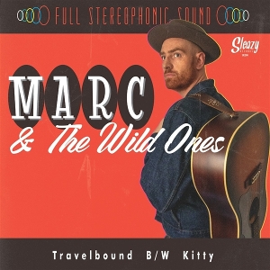 12in - 7-Travelbound-Kitty - Marc & the Wild Ones