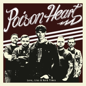 LP - Love, Lies & Hard Times - Poison Heart