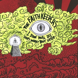 12in - 7-Soon You'll Die - Faith Keepers