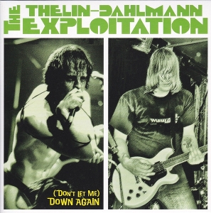 12in - 7-(Do't Let Me) Down Again - Thelin-Dahlmann Exploitation