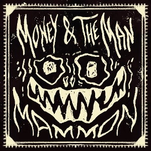 LP - Mammon - Money & the Man