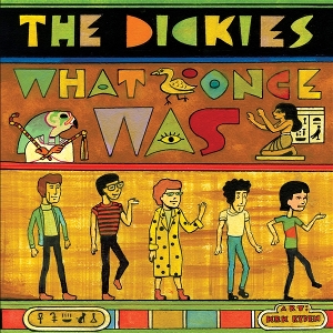 LP - What Once Was - Dickies