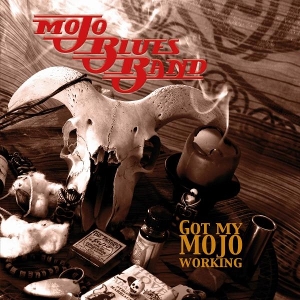 LP - Got My Mojo Working - Mojo Blues Band
