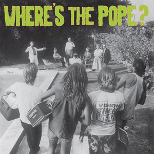 LP - Sunday Afternoon Bbq's - Where's the Pope?